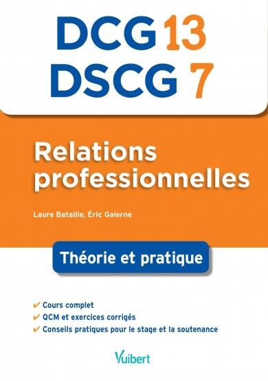 Emprunter Relations professionnelles DCG 13/ DSCG 7. Théorie et pratique livre