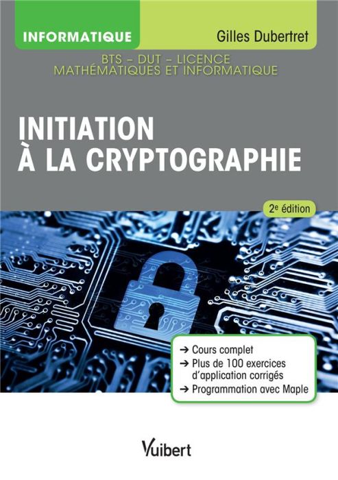Emprunter Initiation à la cryptographie. 2e édition livre