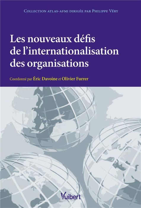 Emprunter Les défis de l'internationalisation des organisations. Edition 2022 livre
