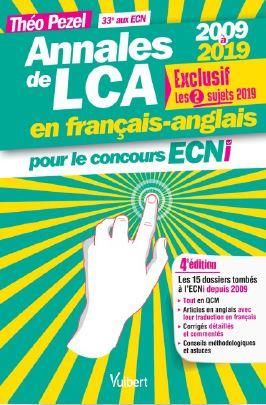 Emprunter Annales de LCA pour le concours ECNi. 2009-2019, 4e édition, Edition bilingue français-anglais livre
