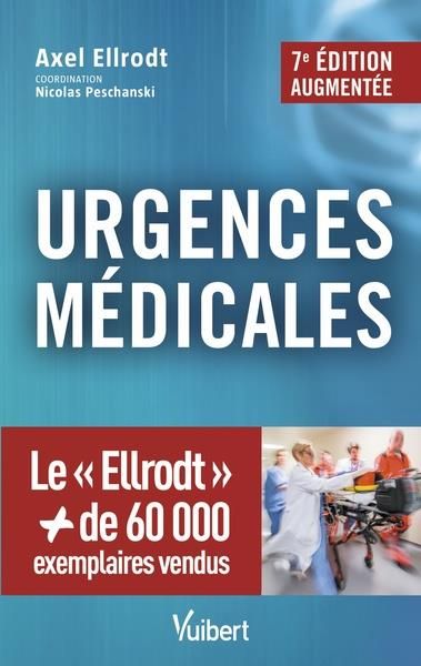 Emprunter Urgences médicales. 7e édition revue et augmentée livre