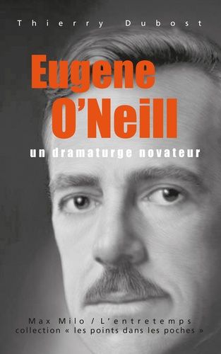 Emprunter Eugène O'Neill. Un dramaturge novateur livre