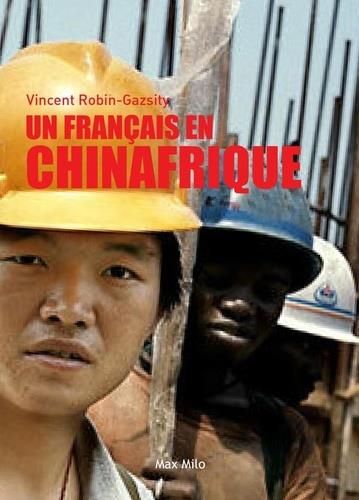 Emprunter Un français en Chinafrique livre