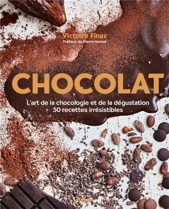 Emprunter Chocolat. L'art de la choclogie et de la dégustation, 50 recettes irrésistibles livre