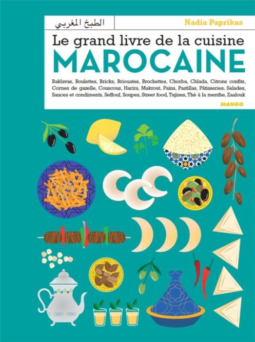 Emprunter Le grand livre de la cuisine marocaine livre