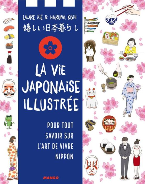 Emprunter La vie japonaise illustrée livre