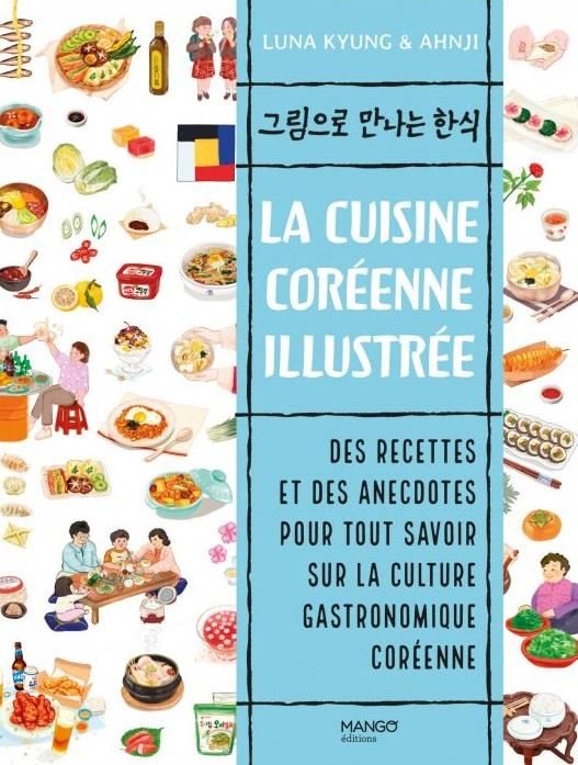 Emprunter La cuisine coréenne illustrée livre