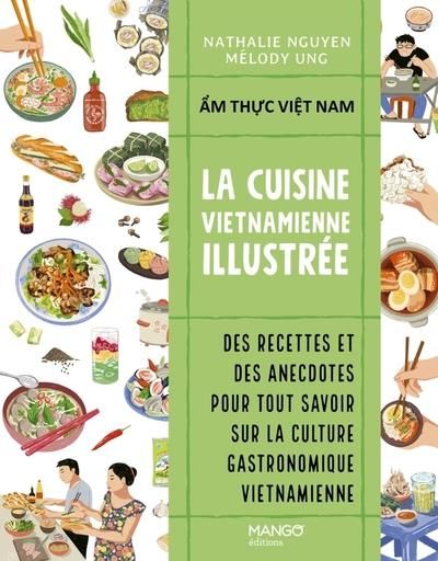 Emprunter La cuisine vietnamienne illustrée livre