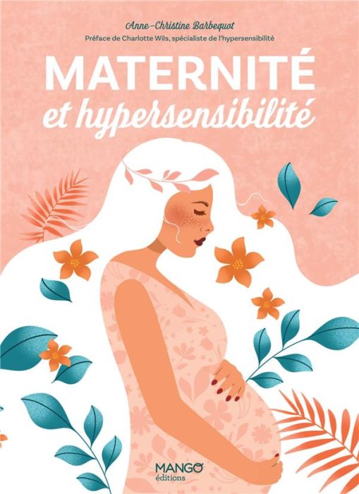 Emprunter Maternité et hypersensibilité livre