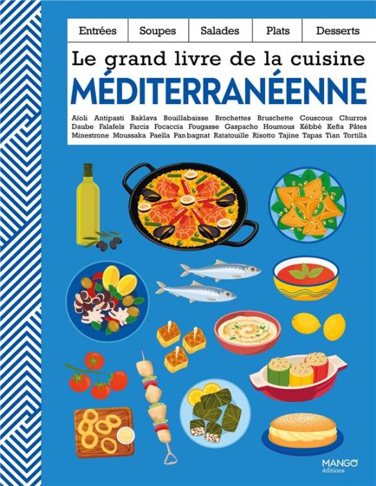 Emprunter Le grand livre de la cuisine méditerranéenne livre