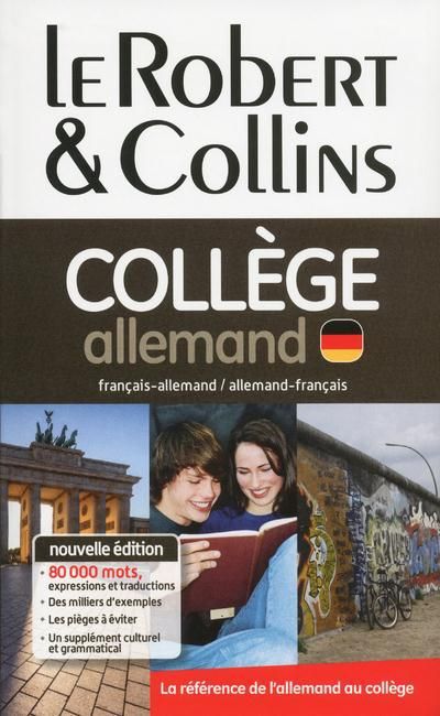 Emprunter Le Robert & Collins Collège allemand. Dictionnaire français-allemand/ allemand-français livre