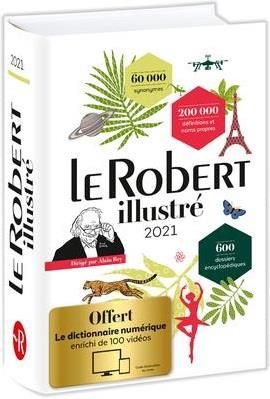 Emprunter Le Robert Illustré. Avec le dictionnaire numérique enrichi de 100 vidéos, Edition 2021 livre
