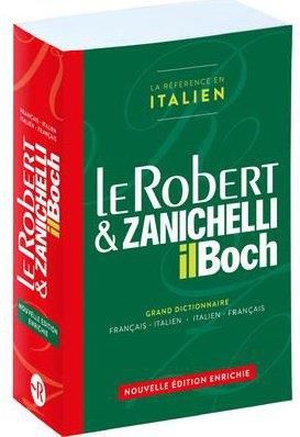 Emprunter Le Robert & Zanichelli. Dizionario Francese-Italiano Italiano-Francese, 7e édition livre