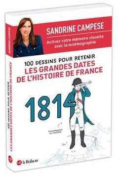 Emprunter 100 dessins pour retenir les grandes dates de l'histoire de France livre