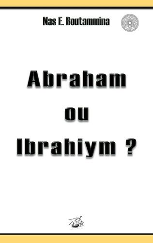 Emprunter Abraham ou ibrahiym ? livre