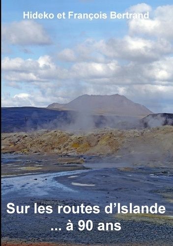 Emprunter Sur les routes d'Islande... A 90 ans livre