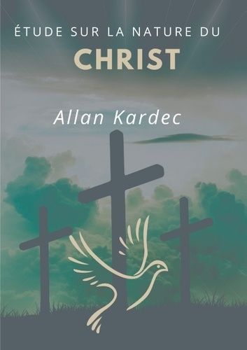Emprunter Étude sur la nature du Christ. suivi du Discours prononcé sur la tombe d'Allan Kardec par Camille Fl livre