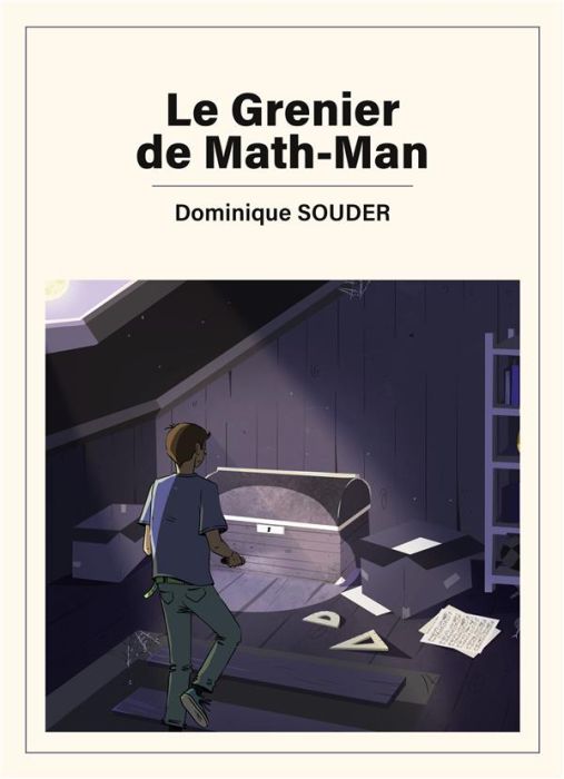 Emprunter Le grenier de Math-Man livre