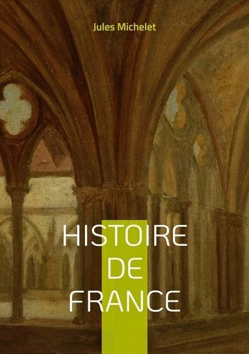 Emprunter Histoire de France. Volume 6 livre