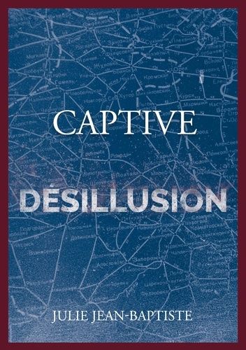 Emprunter Captive - Désillusion. Tome 5 livre