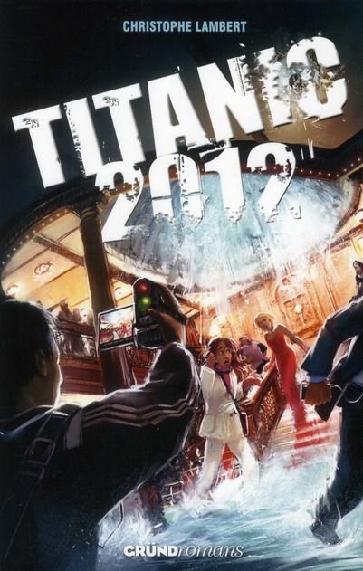 Emprunter Titanic 2012 livre