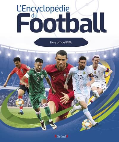 Emprunter L'encyclopédie du Football. Livre officiel FIFA livre