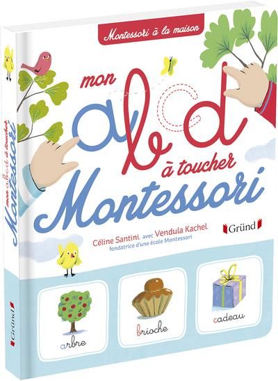 Emprunter Mon abcd à toucher Montessori livre