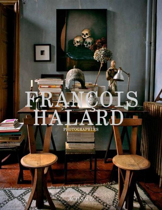 Emprunter Francois Halard. Volume 1, Photographies livre