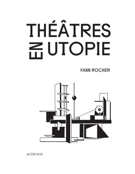 Emprunter Théâtres en utopie livre