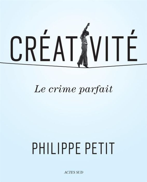 Emprunter Créativité. Le crime parfait livre