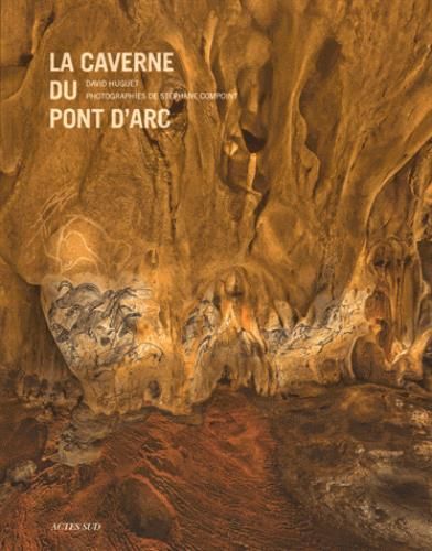 Emprunter La caverne du Pont d'Arc livre
