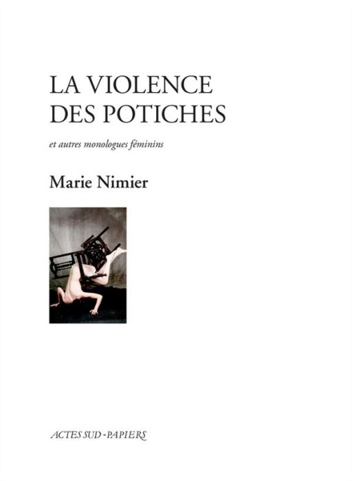 Emprunter La violence des potiches et autres monologues féminins livre
