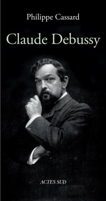 Emprunter Claude Debussy livre