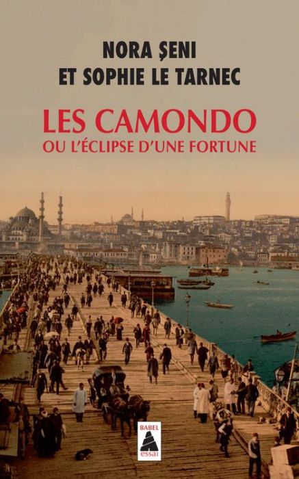 Emprunter Les Camondo ou L'éclipse d'une fortune. Edition revue et augmentée livre