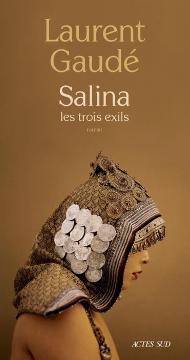 Emprunter Salina. Les trois exils livre