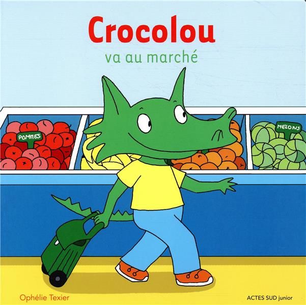Emprunter Crocolou : Crocolou va au marché livre