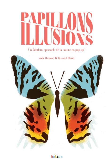 Emprunter Papillons Illusions livre