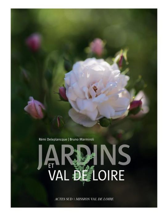 Emprunter Jardins et Val de Loire livre