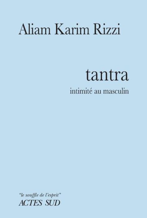 Emprunter Tantra. Intimité au masculin livre
