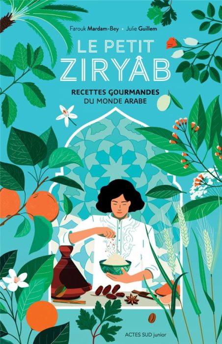 Emprunter Le petit Ziryâb. Recettes gourmandes du monde arabe livre