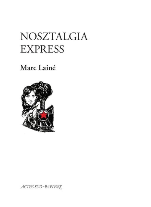 Emprunter Nosztalgia Express livre