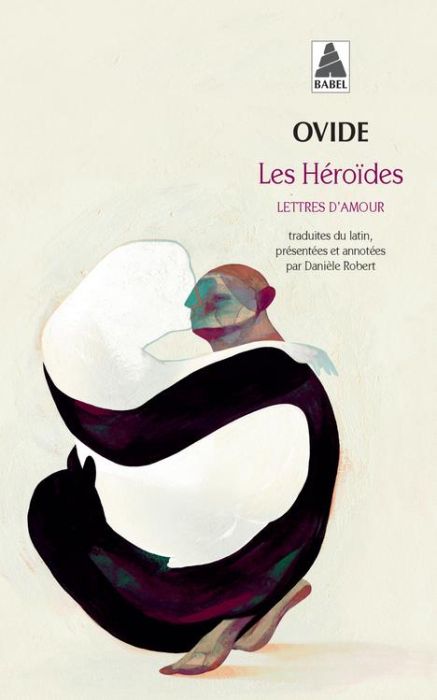 Emprunter Les Héroïdes. Lettres d'amour livre