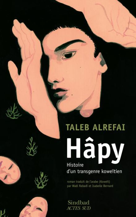 Emprunter Hâpy. Histoire d'un transgenre koweïtien livre