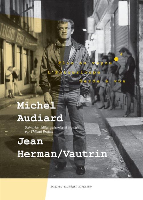 Emprunter Michel Audiard-Jean Herman/Vautrin. Flic ou voyou, L'Entourloupe et Garde à vue livre