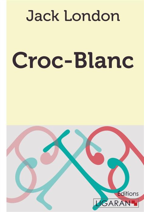 Emprunter Croc-Blanc livre