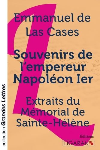 Emprunter Souvenirs de l'empereur Napoléon 1er . Extraits du Mémorial de Sainte-Hélène [EDITION EN GROS CARAC livre
