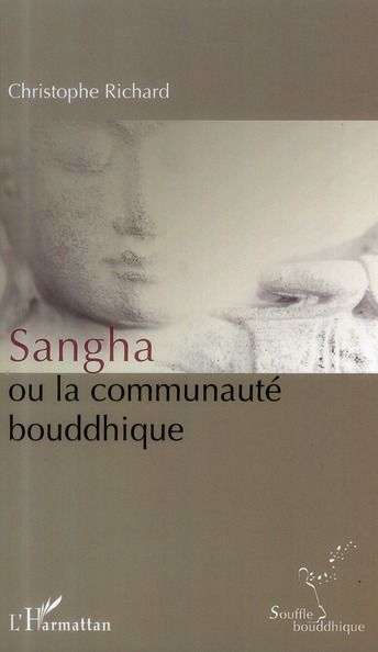 Emprunter Sangha ou la communauté bouddhique livre