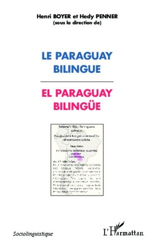Emprunter Le Paraguay bilingue livre