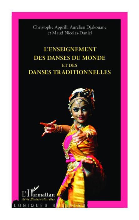 Emprunter L'enseignement des danses du monde et des danses traditionnelles livre