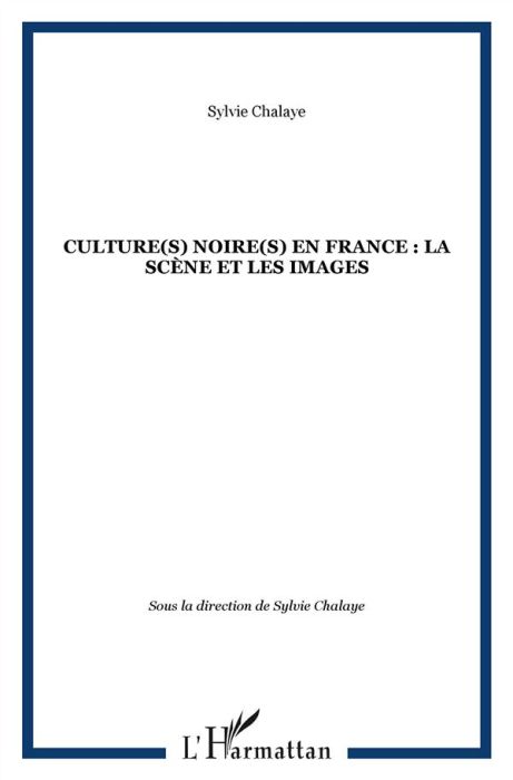 Emprunter Africultures N° 92-93 : Culture(s) noire(s) en France : la scène et les images livre